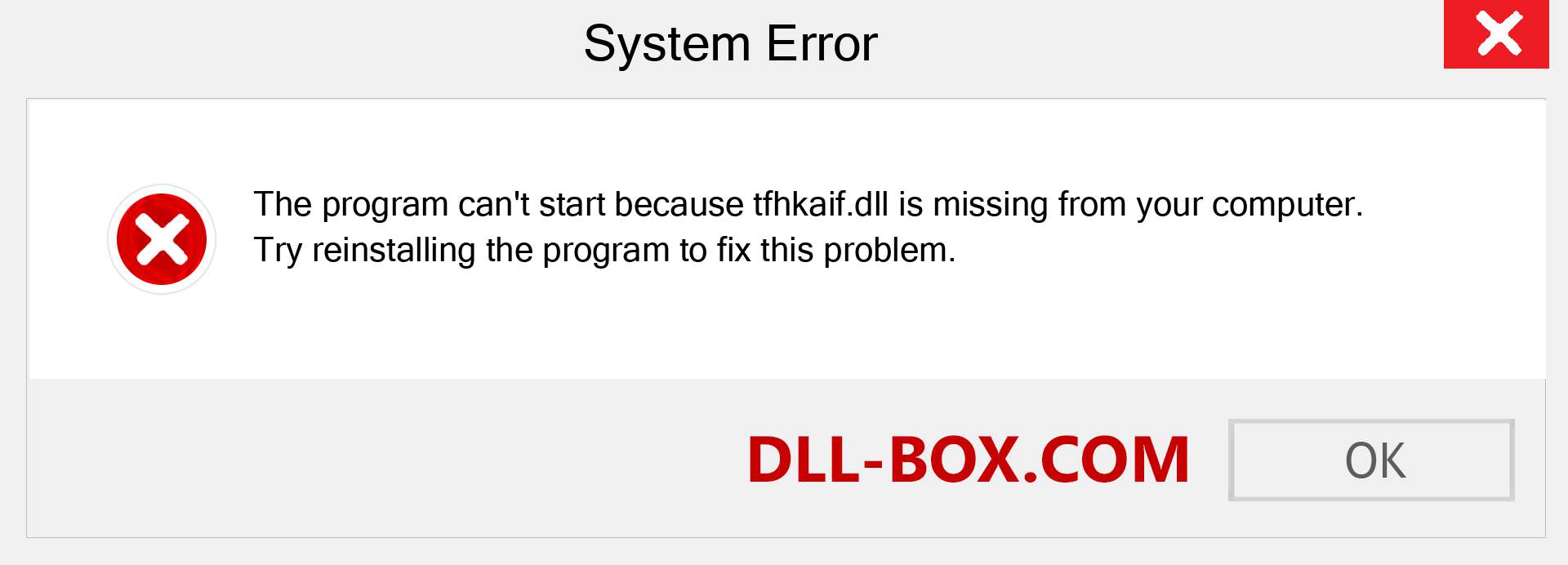  tfhkaif.dll file is missing?. Download for Windows 7, 8, 10 - Fix  tfhkaif dll Missing Error on Windows, photos, images
